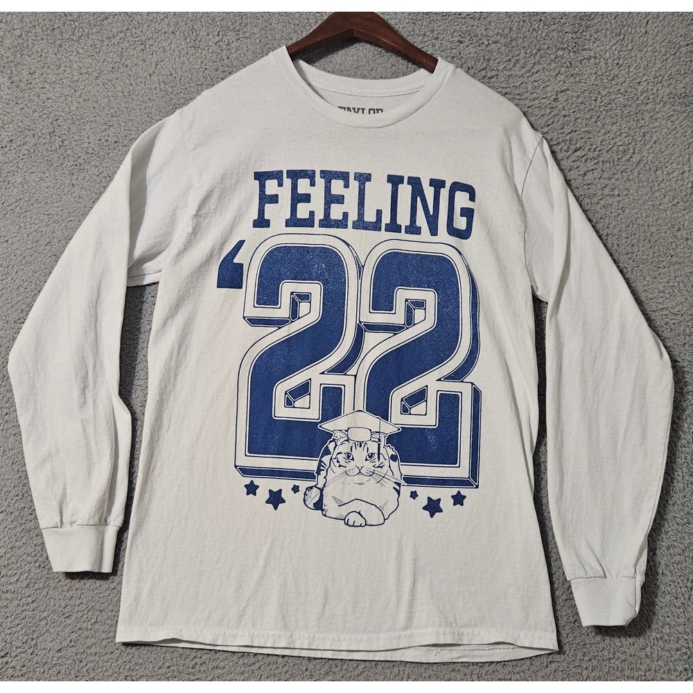 Taylor Swift 2022 Class Graduation Feeling '22 Long Sleeve T Shirt Size Medium